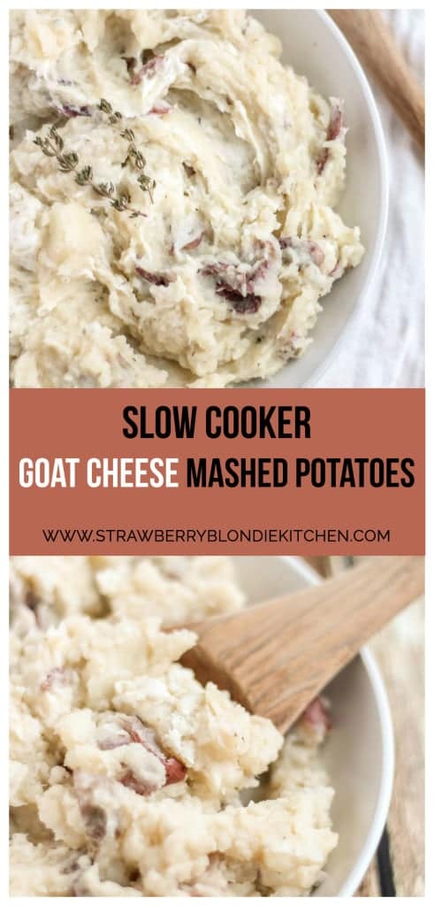 Free up space in your oven this holiday season with these Slow Cooker Goat Cheese Mashed Potatoes. They're tangy and full of garlic flavor from the herb goat cheese, fluffy and irresistibly delicious. They're sure to have your guests going back for seconds! | Strawberry Blondie Kitchen