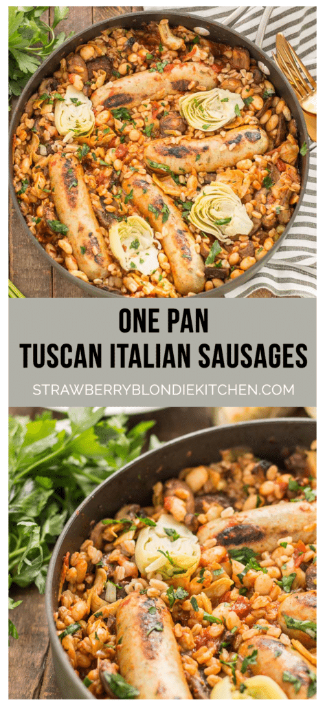 One Pan Tuscan Italian Sausages is a delicious savory dish packed with the big flavors featuring Bertolli pasta sauce cannellini beans, mushrooms, artichokes and nutty farro. Bring the flavors of Tuscany right into your kitchen! | Strawberry Blondie Kitchen