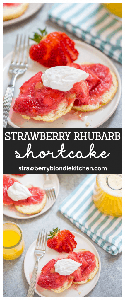 Strawberry Rhubarb Shortcake