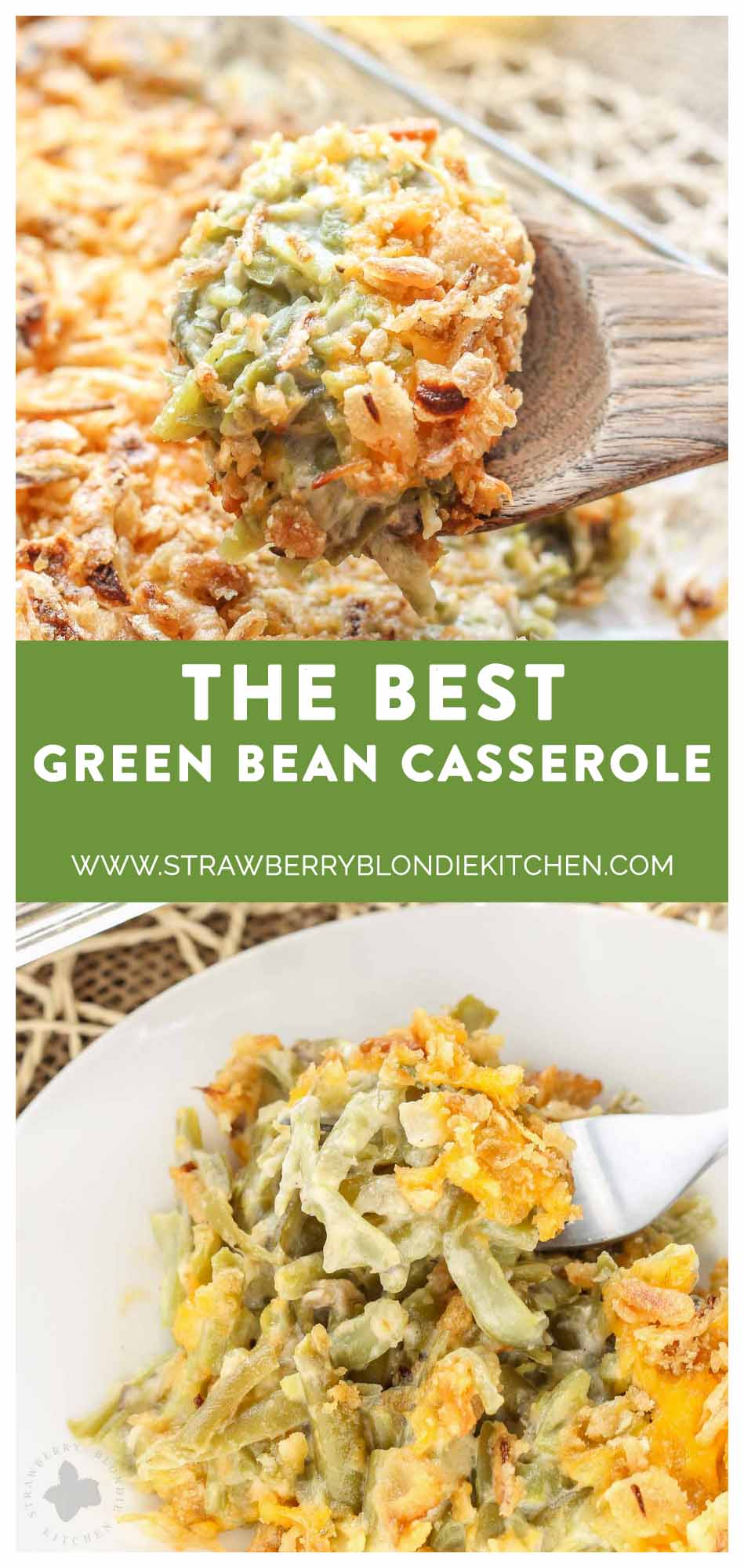 The BEST Green Bean Casserole - Strawberry Blondie Kitchen